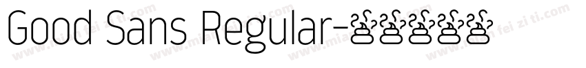 Good Sans Regular字体转换